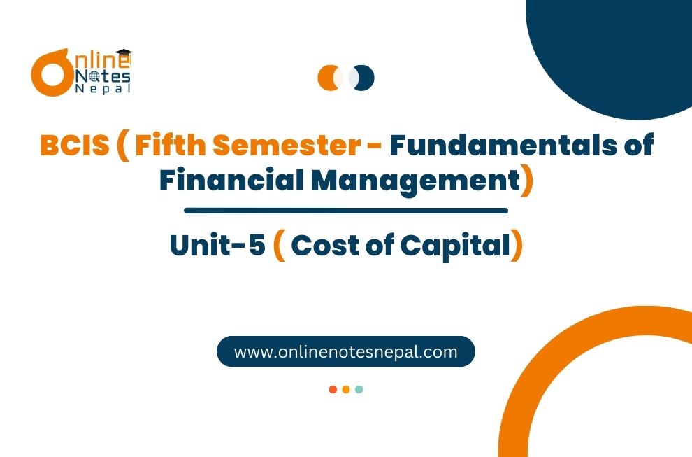 Unit V: Cost of Capital